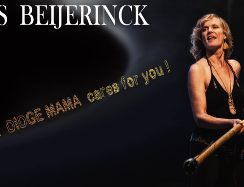 Lies BEIJERINCK… Didge Mama in action !